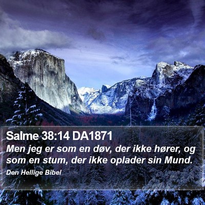 Salme 38:14 DA1871 Bible Verse Image