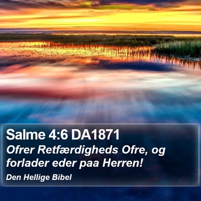 Salme 4:6 DA1871 Bible Verse Image