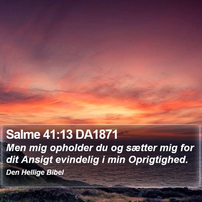 Salme 41:13 DA1871 Bible Verse Image