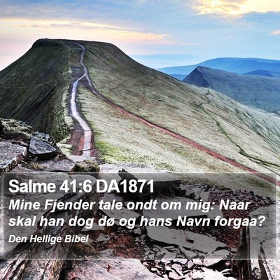 Salme 41:6 DA1871 Bible Verse Image