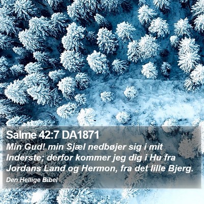 Salme 42:7 DA1871 Bible Verse Image