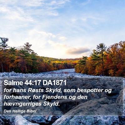 Salme 44:17 DA1871 Bible Verse Image