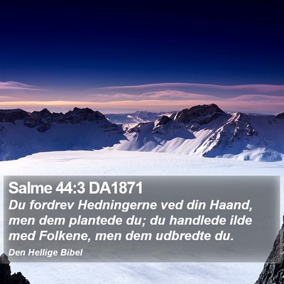 Salme 44:3 DA1871 Bible Verse Image