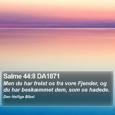 Salme 44:8 DA1871 Bible Verse Image