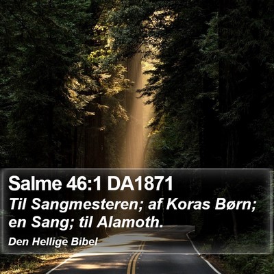 Salme 46:1 DA1871 Bible Verse Image