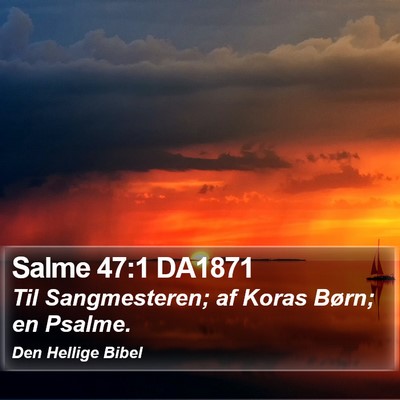 Salme 47:1 DA1871 Bible Verse Image
