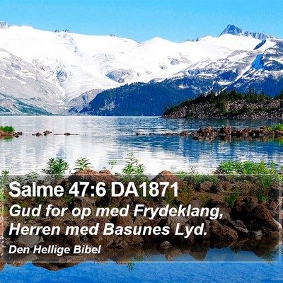 Salme 47:6 DA1871 Bible Verse Image