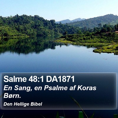 Salme 48:1 DA1871 Bible Verse Image