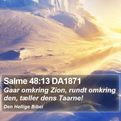 Salme 48:13 DA1871 Bible Verse Image