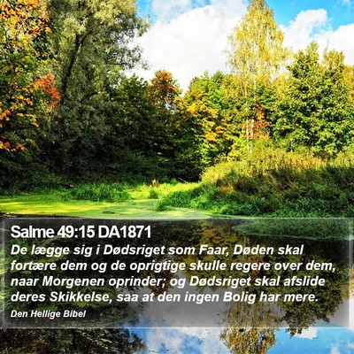 Salme 49:15 DA1871 Bible Verse Image