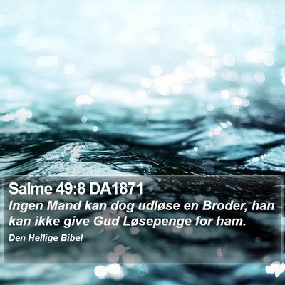 Salme 49:8 DA1871 Bible Verse Image