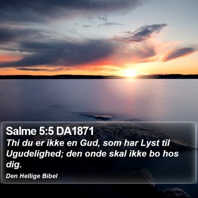 Salme 5:5 DA1871 Bible Verse Image