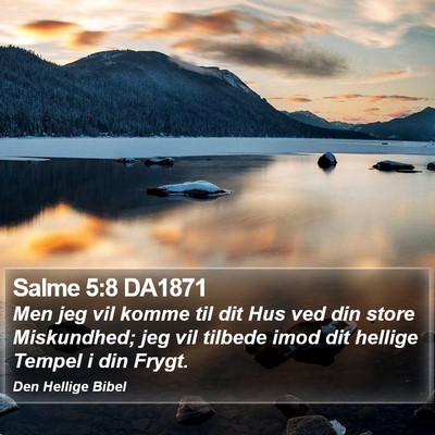 Salme 5:8 DA1871 Bible Verse Image