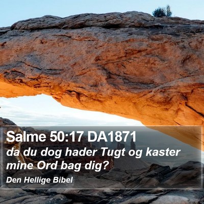 Salme 50:17 DA1871 Bible Verse Image