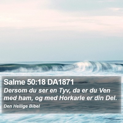 Salme 50:18 DA1871 Bible Verse Image