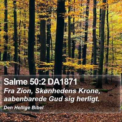 Salme 50:2 DA1871 Bible Verse Image