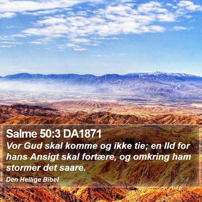 Salme 50:3 DA1871 Bible Verse Image