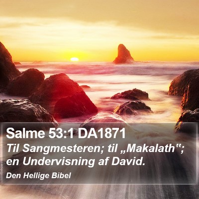 Salme 53:1 DA1871 Bible Verse Image