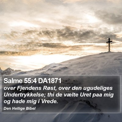 Salme 55:4 DA1871 Bible Verse Image