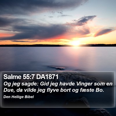 Salme 55:7 DA1871 Bible Verse Image