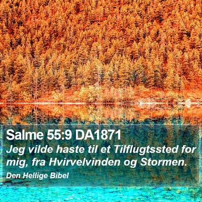 Salme 55:9 DA1871 Bible Verse Image