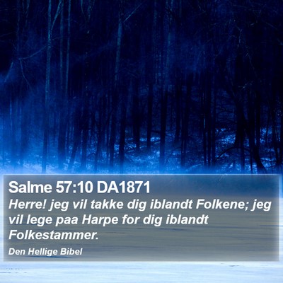 Salme 57:10 DA1871 Bible Verse Image