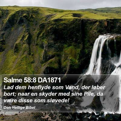 Salme 58:8 DA1871 Bible Verse Image