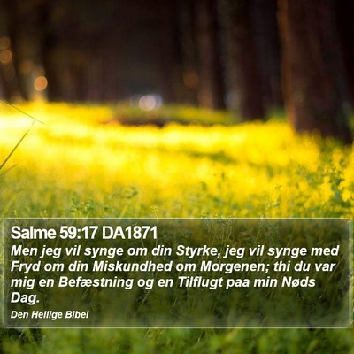 Salme 59:17 DA1871 Bible Verse Image