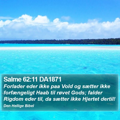 Salme 62:11 DA1871 Bible Verse Image