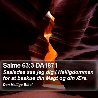 Salme 63:3 DA1871 Bible Verse Image