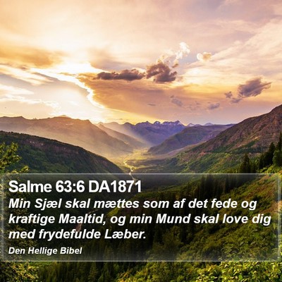 Salme 63:6 DA1871 Bible Verse Image