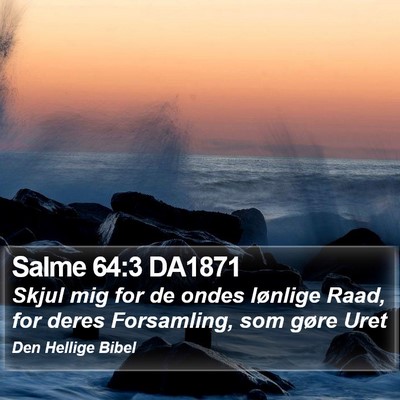 Salme 64:3 DA1871 Bible Verse Image