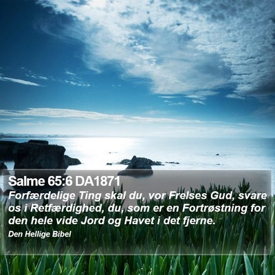 Salme 65:6 DA1871 Bible Verse Image