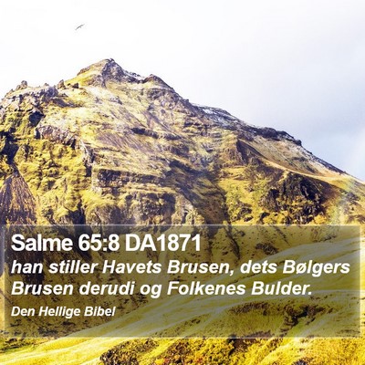 Salme 65:8 DA1871 Bible Verse Image