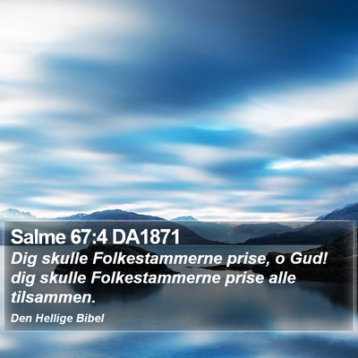Salme 67:4 DA1871 Bible Verse Image
