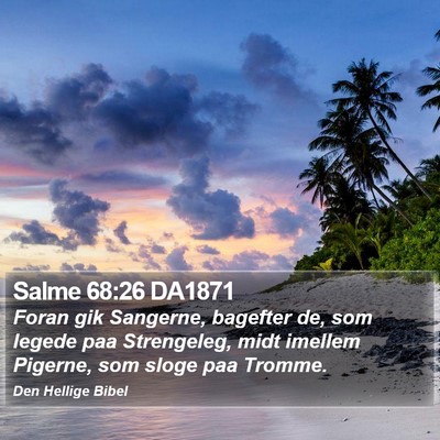 Salme 68:26 DA1871 Bible Verse Image