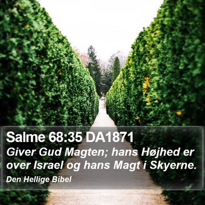 Salme 68:35 DA1871 Bible Verse Image