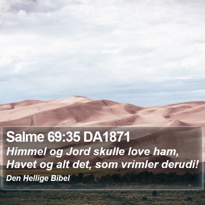 Salme 69:35 DA1871 Bible Verse Image