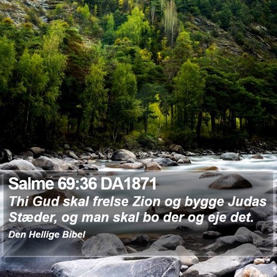 Salme 69:36 DA1871 Bible Verse Image