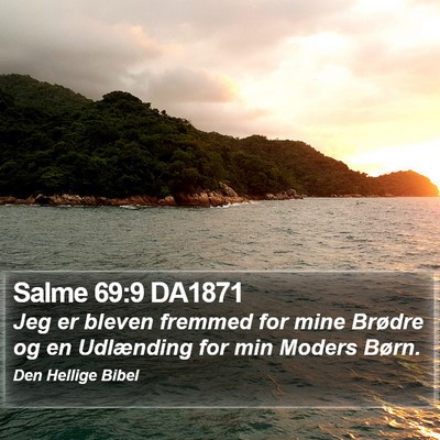 Salme 69:9 DA1871 Bible Verse Image