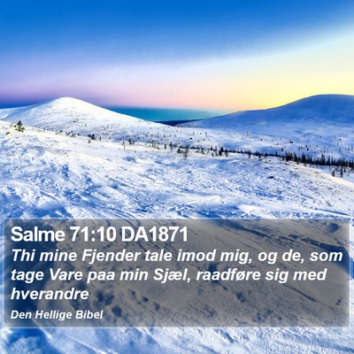 Salme 71:10 DA1871 Bible Verse Image