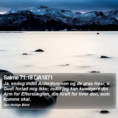 Salme 71:18 DA1871 Bible Verse Image