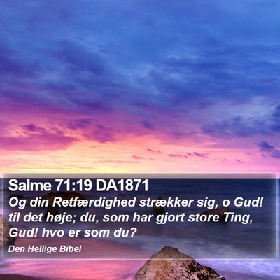 Salme 71:19 DA1871 Bible Verse Image