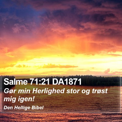 Salme 71:21 DA1871 Bible Verse Image