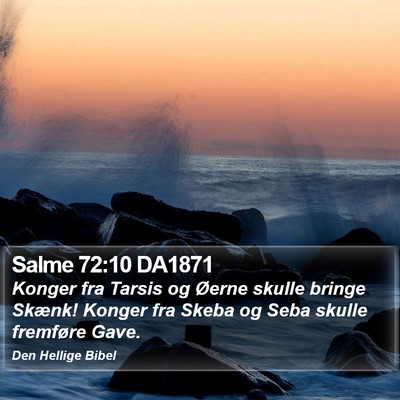 Salme 72:10 DA1871 Bible Verse Image