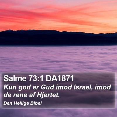 Salme 73:1 DA1871 Bible Verse Image