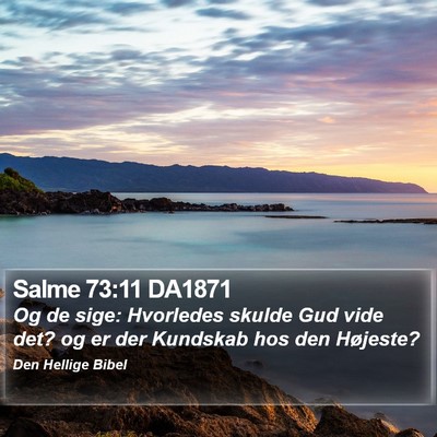 Salme 73:11 DA1871 Bible Verse Image