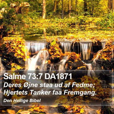 Salme 73:7 DA1871 Bible Verse Image