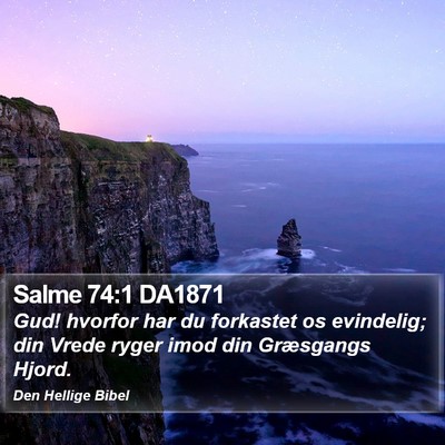 Salme 74:1 DA1871 Bible Verse Image