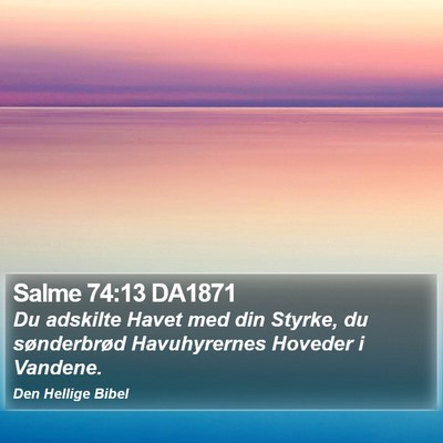 Salme 74:13 DA1871 Bible Verse Image